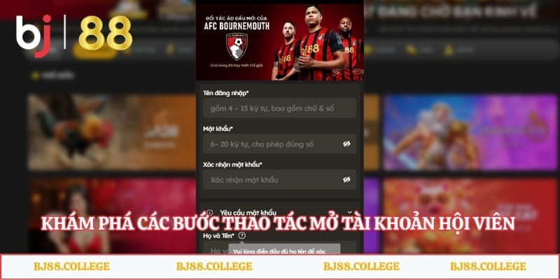 Khám phá các bước thao tác mở tài khoản hội viên cá cược trực tuyến
